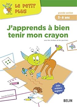 Paperback J'apprends à bien tenir mon crayon: Grande section - 5-6 ans [French] Book