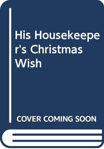 His Housekeeper's Christmas Wish