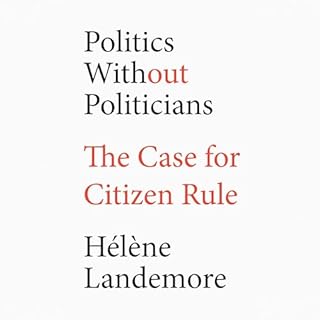 Politics Without Politicians cover art