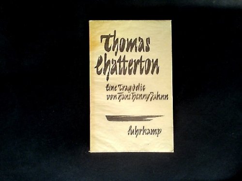 Thomas Chatterton.Eine Tragödie.