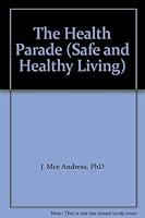 The Health Parade B003A97CCC Book Cover
