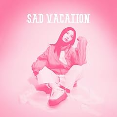 SAD VACATION / �A�c�^���b