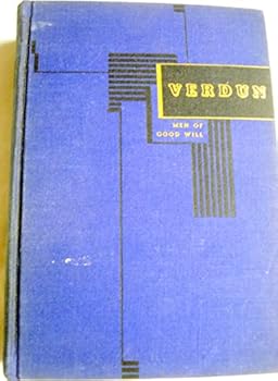 Hardcover Verdun: Men of Goodwill Book
