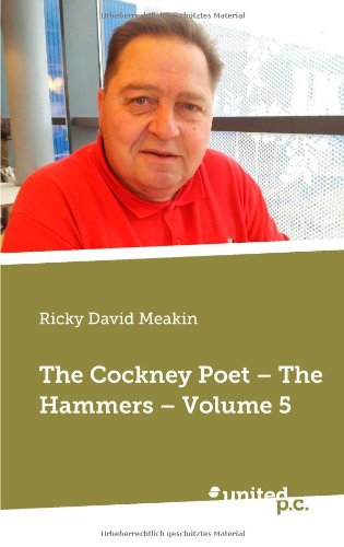 The Cockney Poet - The Hammers: Volume 5