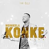 Nginikela Konke (Live)