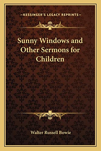 Sunny Windows and Other Sermons for Children