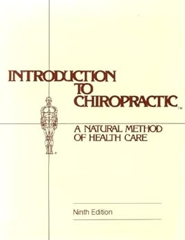 Paperback Introduction to chiropractic: A natural method of health care Book