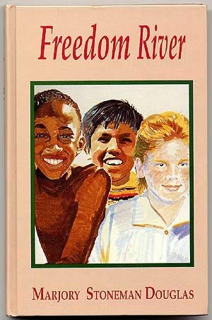 Freedom River 0963346148 Book Cover