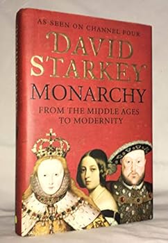 Hardcover Monarchy: From the Middle Ages to Modernity Book