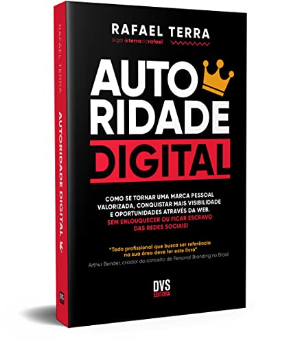 AUTORIDADE DIGITAL: Como se tornar uma marca pessoal valorizada, ...