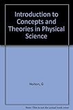 Introduction to Concepts and Theories in Physical Science