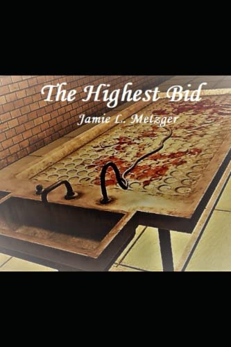 The Highest Bid