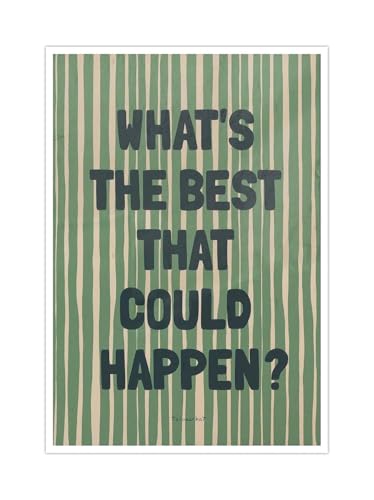 HJPNHFHNT Mindfulness Green Aesthetic - What‘s The Best That Could