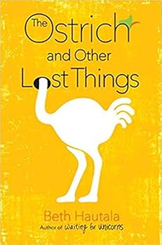 Paperback The Ostrich and Other Lost Things Book