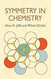 Symmetry in Chemistry (Dover Books on Chemistry)