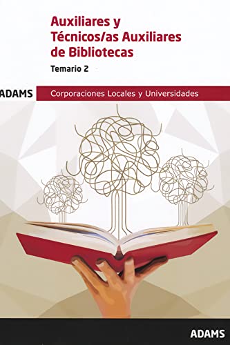Temario 2 Auxiliar Bibliotecas (Temario Auxiliar-Técnico Auxiliar Bibliotecas (OC))