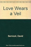 Love Wears a Veil 0553139754 Book Cover