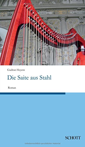 Die Saite aus Stahl (German Edition)