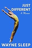 Just Different: A Memoir