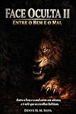 face mapping acné français  Face Oculta 2: Entre o Bem e o Mal (Portuguese Edition)
