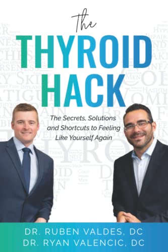 The Thyroid Hack: Th Secrets, Solutions and Sho... B09S5X9DS3 Book Cover