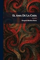 El Ama De La Casa (Spanish Edition) 1025625722 Book Cover