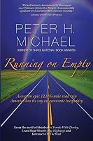 Running on Empty: On an Epic 12,000-Mile Road Trip, America Has Its Say on Economic Inequality 1503007219 Book Cover