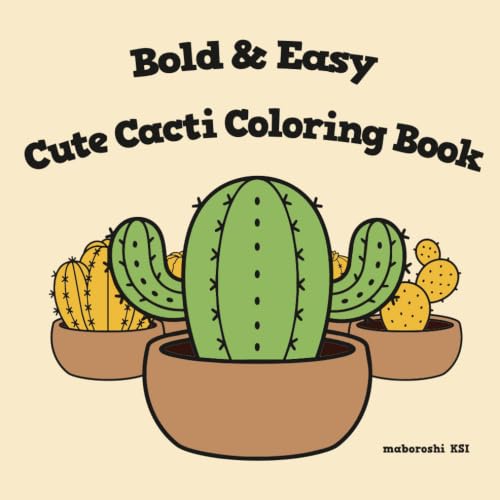 Bold & Easy Cute Cacti Coloring Book: Simple and Big Cactus Coloring Pages for Kids, Toddlers, and Seniors: Large Print Kawaii Desert Plants for Relaxation and Creative Fun image 2