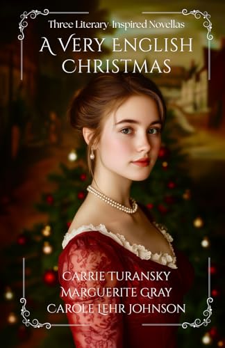 A Very English Christmas: Three Literary-Inspired Novellas