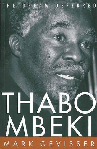 Thabo Mbeki: The dream deferred