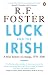 Luck and the Irish: A Brief History of Change, C. 1970-2000