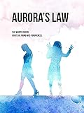 Aurora's Law
