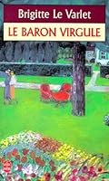 Le baron Virgule 2226068562 Book Cover