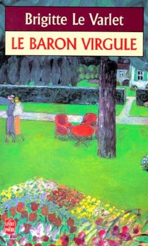 Le baron Virgule [French] 2253140031 Book Cover