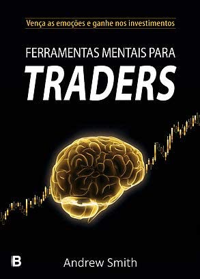 Ferramentas mentais para traders