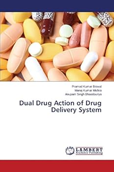 Paperback Dual Drug Action of Drug Delivery System Book