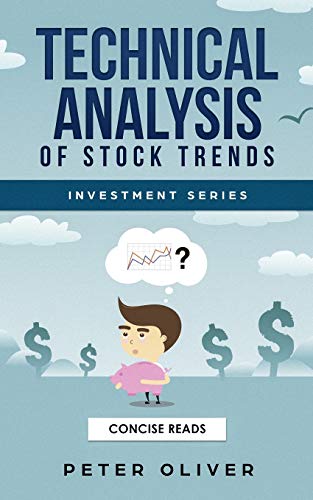 Technical Analysis Of Stock Trends: 2 (Investment Series)
