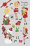  NAUGHTY OR NICE CHRISTMAS Lined Notebook Journal Tracker Planner Pin up Girl. 100 pages 6 x 9 inches: Retro, Vintage, Glamour, Pop Art, Comic Girl.