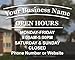 Business Hours Sign for Window - ARC - Free Squeegee - Easy Install Manual (14(W) X11(H))