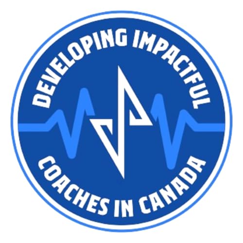 Developing Impactful Coaches in Canada cover art