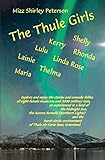 The Thule Girls