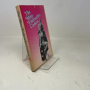 Hardcover THE MISS FIRECRACKER CONTEST, A PLAY Book