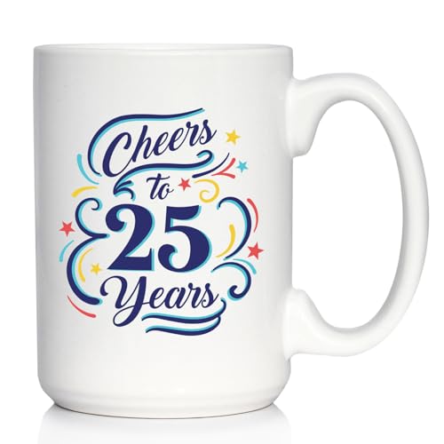 Cheers to 25 Years - Coffee Mug Gifts for Women & Men - 25th Anniversary Party Decor - Large 15oz White Ceramic Mug