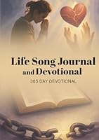 Life Song Journal and Devotional: 365 Day Devotional 1970440236 Book Cover