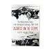 Sacrifice on the Steppe: The Italian Alpine Corps in the Stalingrad Campaign, 1942-1943