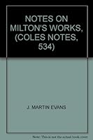 Notes on Milton's works, (Coles notes) B0007AG8MC Book Cover