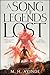 A Song of Legends Lost (Invoker Trilogy)