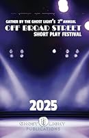 The 2025 Off Broad Street Short Play Festival 1964045096 Book Cover