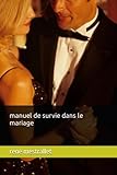  manuel de survie dans le mariage