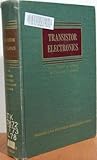 TRANSISTOR ELECTRONICS. A Volume in Prentice-Hall Electrical Engineering Series.